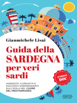 cover image of Guida della Sardegna per veri sardi